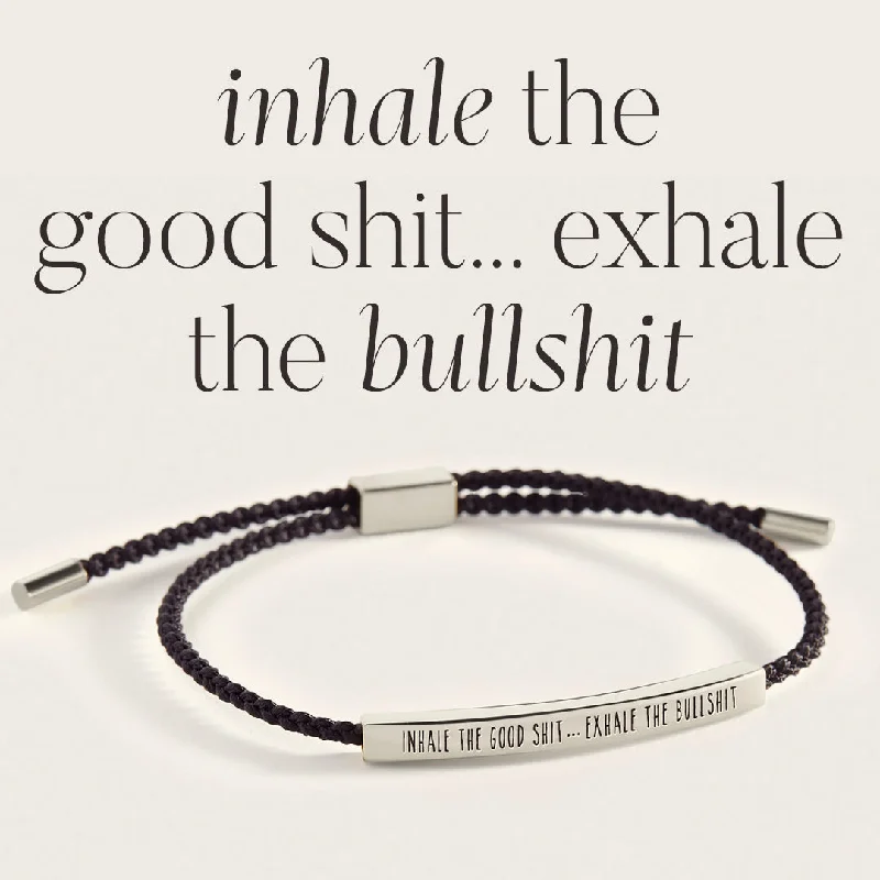 Full moon bangles-Inhale The Good Shit...Exhale The Bullshit Inspire Bracelet