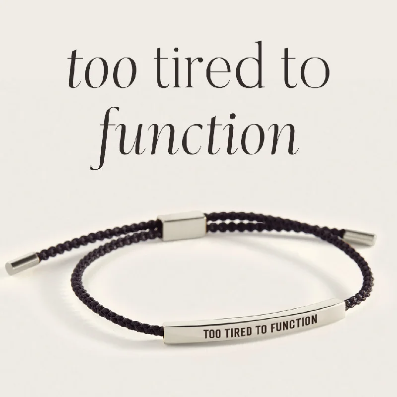 Pure link bangles-Too Tired to Function Inspire Bracelet