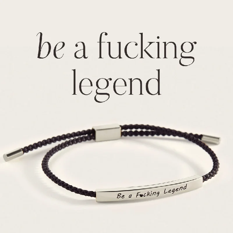 Cotton cord bangles-Be a F♥cking Legend Inspire Bracelet