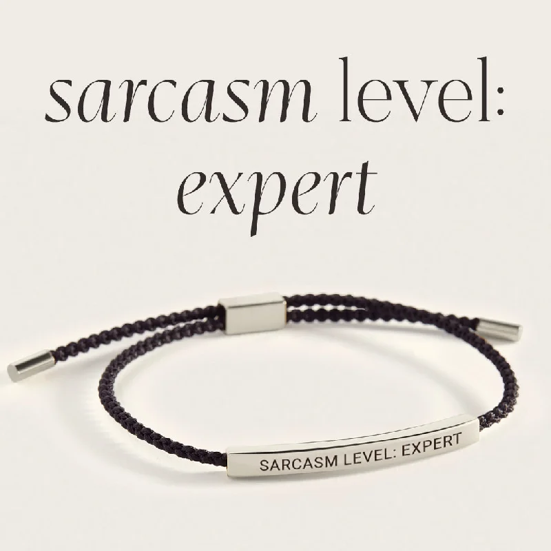 Pinch clasp bangles-Sarcasm Level: Expert Inspire Bracelet